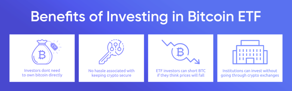 Benefits of Bitcoin ETF